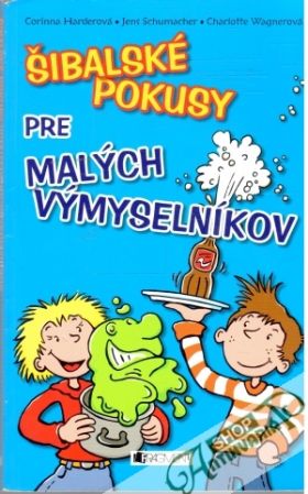 Obal knihy Šibalské pokusy pre malých výmyselníkov