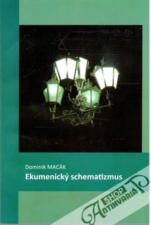 Obal knihy Ekumenický schematizmus