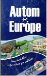 Kolektív autorov - Autom po Európe