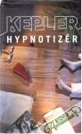 Kepler Lars - Hypnotizér