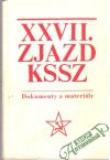 Kolektív autorov - XXVII. zjazd KSSZ