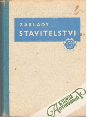 Základy stavitelství IV. - Hraba Josef a kolektív
