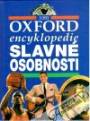 Kolektív autorov - Oxford encyklopedie slavné osobnosti