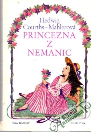 Princezná z Nemanic - Courths-Mahlerová Hedwig