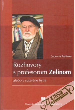 Obal knihy Rozhovory s profesorom Zelinom