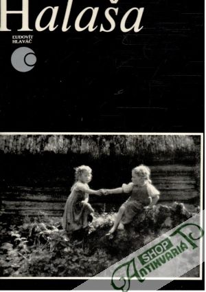 Halaša - Hlaváč Ľudovít