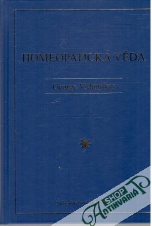Homeopatická věda - Vithoulkas George
