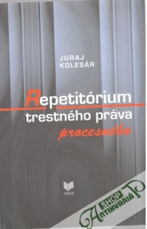 Obal knihy Repetitórium trestného práva procesného