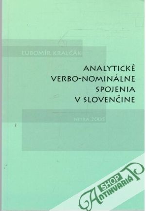 Obal knihy Analytické verbo-nominálne spojenia v slovenčine
