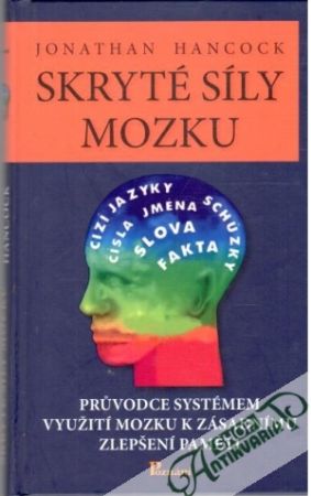 Skryté síly mozku - Hancock Jonathan