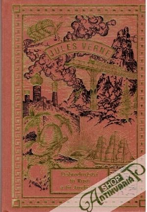 Dobrodružství tří Rusu a tří Angličanu - Verne Jules