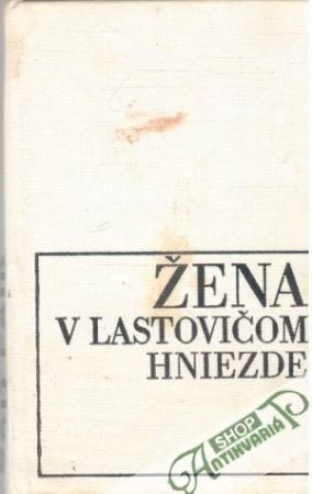 Obal knihy Žena v lastovičom hniezde