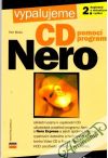 Broža Petr - Vypalujeme CD pomocí programu Nero