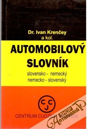 Obal knihy Automobilový slovník slovensko-nemecký, nemecko-slovenský