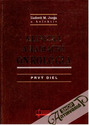 Obal knihy Klinická a radiačná onkológia I-II. diel