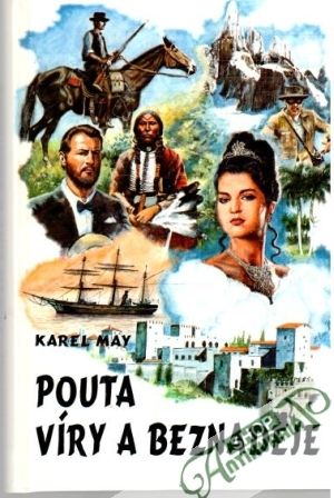 Pouta víry a beznaděje - May Karel