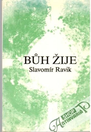 Buh žije - Ravik Slavomír