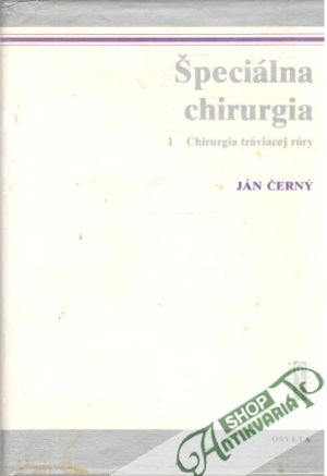 Špeciálna chirurgia 1. - Černý Ján