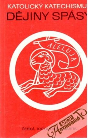 Dějiny spásy - Kolektív autorov