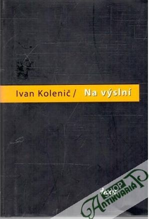 Na výslní - Kolenič Ivan