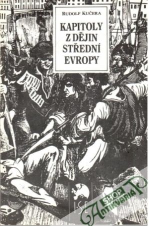 Obal knihy Kapitoly z dějin střední Evropy
