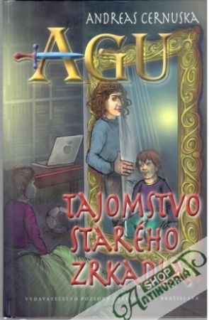 Tajomstvo starého zrkadla - Cernuska Andreas