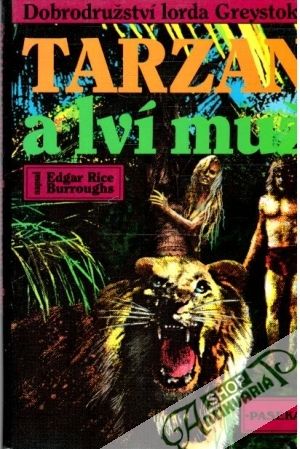 Tarzan a lví muž - Burroughs Edgar Rice
