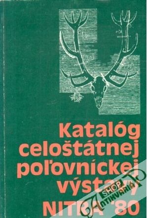 Katalóg trofejí Nitra ´80 - Kolektív autorov