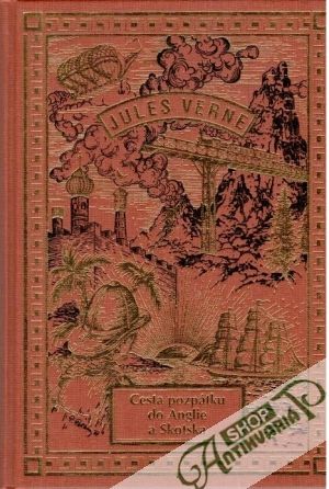 Cesta pozpátku do Anglie a Skotska - Verne Jules