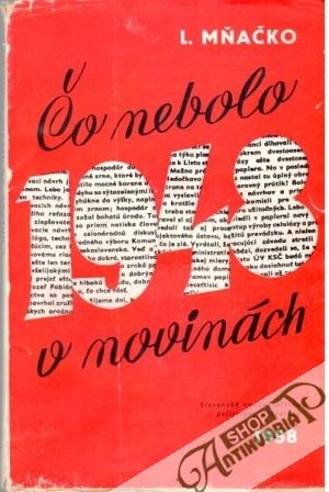 Čo nebolo v novinách - Mňačko Ladislav