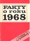 Kolektív autorov - Fakty o roku 1968