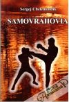 Chelemendik Sergej - Samovrahovia