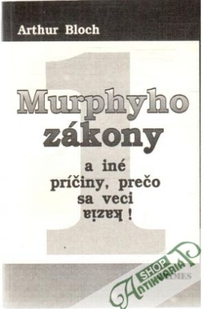 Obal knihy Murphyho zákony a iné príčiny, prečo sa veci kazia! 1.