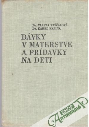 Obal knihy Dávky v materstve a prídavky na deti