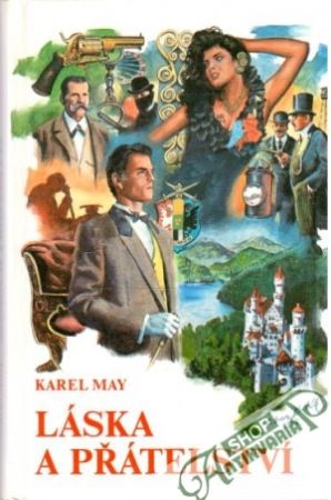 Láska a přátelství - May Karel