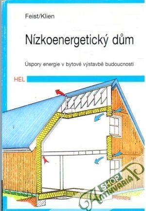Nízkoenergetický dum - Feist, Klien
