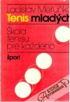 Meruňka Ladislav - Tenis mladých