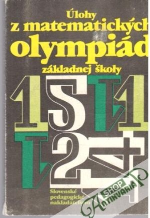 Obal knihy Úlohy z matematických olympiád základnej školy