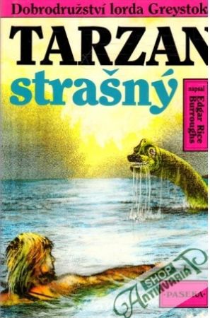 Tarzan strašný - Burroughs Edgar Rice