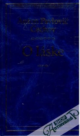 O láske - Čechov Anton Pavlovič