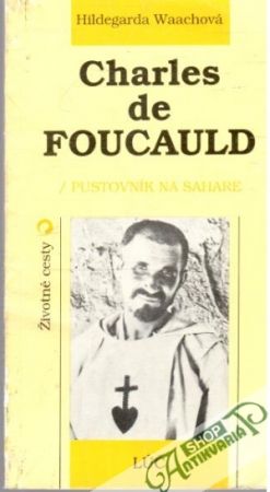 Charles de Foucauld - Waachová Hilegarda