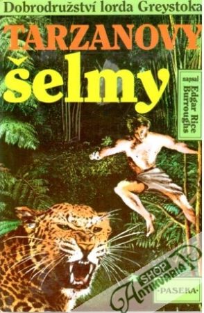 Tarzanovy šelmy - Burroughs Edgar Rice