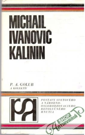 Obal knihy Michail Ivanovič Kalinin