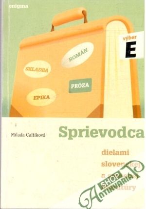Obal knihy Sprievodca dielami slovenskej a svetovej literatúry