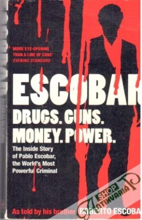 Obal knihy Escobar - The Inside stroy of Pablo Escobar