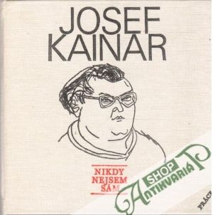Nikdy nejsem sám - Kainar Josef