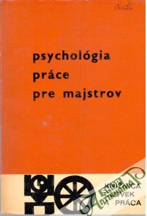 Obal knihy Psychológia práce pre majstrov