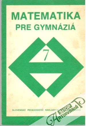 Matematika pre gymnáziá 7. - Riečan, Vaňatová