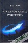 Stýblo Jiří - Management podniku světové třídy