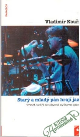 Obal knihy Starý a mladý pán hrají jazz